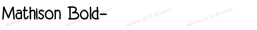Mathison Bold字体转换